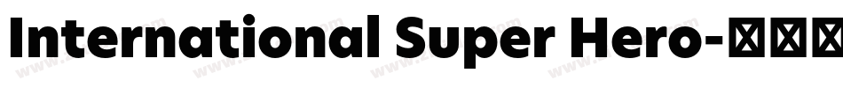 International Super Hero字体转换